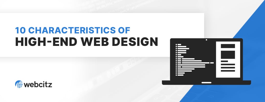 10 Characteristics of High-End Web Design Image