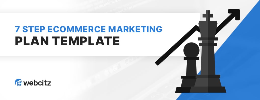 7 Step Ecommerce Marketing Plan Template Image